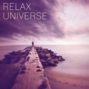 Relax Universe – Calmness Nature Sounds for Deep Relax, Yoga Meditation, Healing Music to Rest, New Age