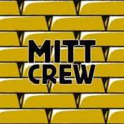Mitt Crew