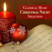 Classical Music Christmas Night Selection