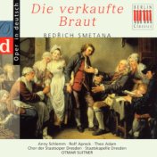 Smetana: Die verkaufte Braut (Highlights - Sung in German)
