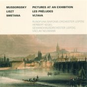 Mussorgsky: Pictures at an Exhibition / Liszt: Les Préludes / Smetana: Vltava