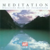 MEDITATION (Classical Music for Relaxation)