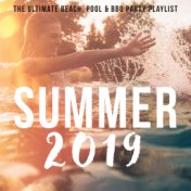 Summer 2019: The Ultimate Beach, Pool & BBQ Party Playlist