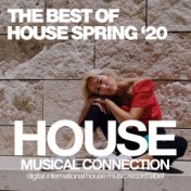 The Best Of House Spring '20