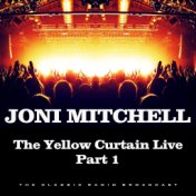 The Yellow Curtain Live Part 1