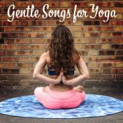 Gentle Songs for Yoga