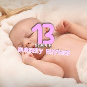 13 Simple Nursery Rhymes for Calm Inside