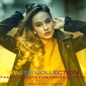 Winter Collection (Fashion Beats for House Lovers)