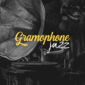 Gramophone jazz