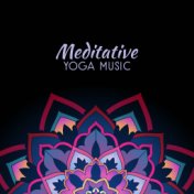 Meditative Yoga Music