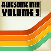 Awesome Mix Vol. 3