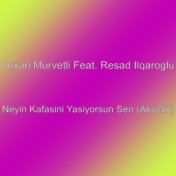 Neyin Kafasini Yasiyorsun Sen (Akustik)