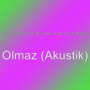 Olmaz (Akustik)