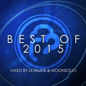 Infrasonic: The Best Of 2015 (Mixed By Ultimate & Moonsouls)