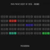 Pata Pata's Best Of 2015: Rooms