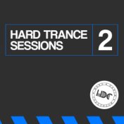 Hard Trance Sessions, Vol. 2 (Mix 2)