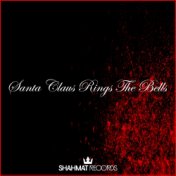 Santa Claus Rings The Bells
