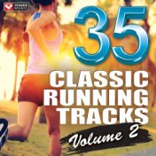 35 Classic Running Tracks Vol. 2 (Unmixed Running and Jogging Workout Mixes Multi BPM)