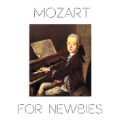 Mozart for Newbies