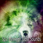 Spa Massage Table Sounds