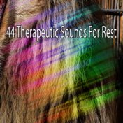 44 Therapeutic Sounds For Rest