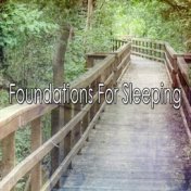 Foundations For Sleeping