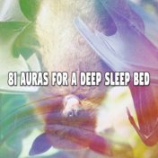 81 Auras For A Deep Sleep Bed