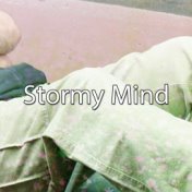 Stormy Mind