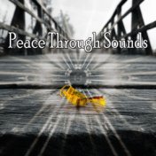 Peace Through Sounds