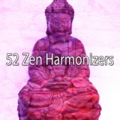 52 Zen Harmonizers