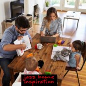 Jazz Home Inspiration - Background Jazz Music For Games at Home with Family