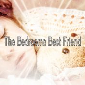 The Bedrooms Best Friend