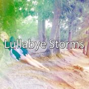 Lullabye Storms