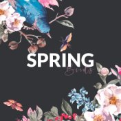 Spring Birds - Collection of Relaxing Avian Music (Spring 2020)