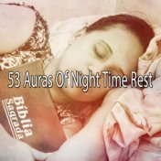 53 Auras Of Night Time Rest