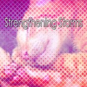 Strengthening Storms