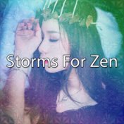 Storms For Zen