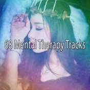 68 Mental Therapy Tracks