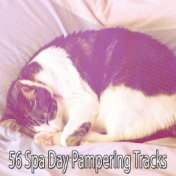 56 Spa Day Pampering Tracks