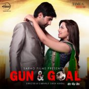 Gun & Goal (Original Motion Picture Soundtrack)