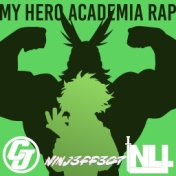 My Hero Academia Rap (From: "Boku No Hero Academia")
