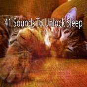 41 Sounds To Unlock Sleep