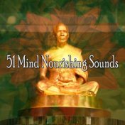 51 Mind Nourishing Sounds