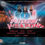 Future Weapons Riddim