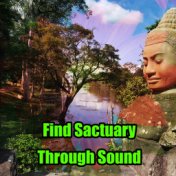 Find Sanctuary Through Sound