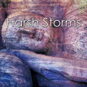 Harsh Storms