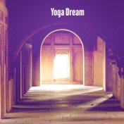 Yoga Dream