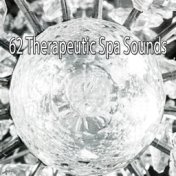 62 Therapeutic Spa Sounds