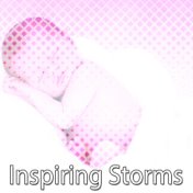 Inspiring Storms
