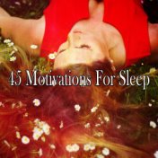 45 Motivations For Sleep